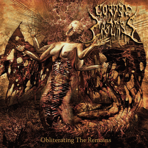 Corpse Carcass : Obliterating the Remains